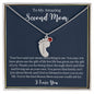 To My Amazing Second Mom-Baby Feet Necklace