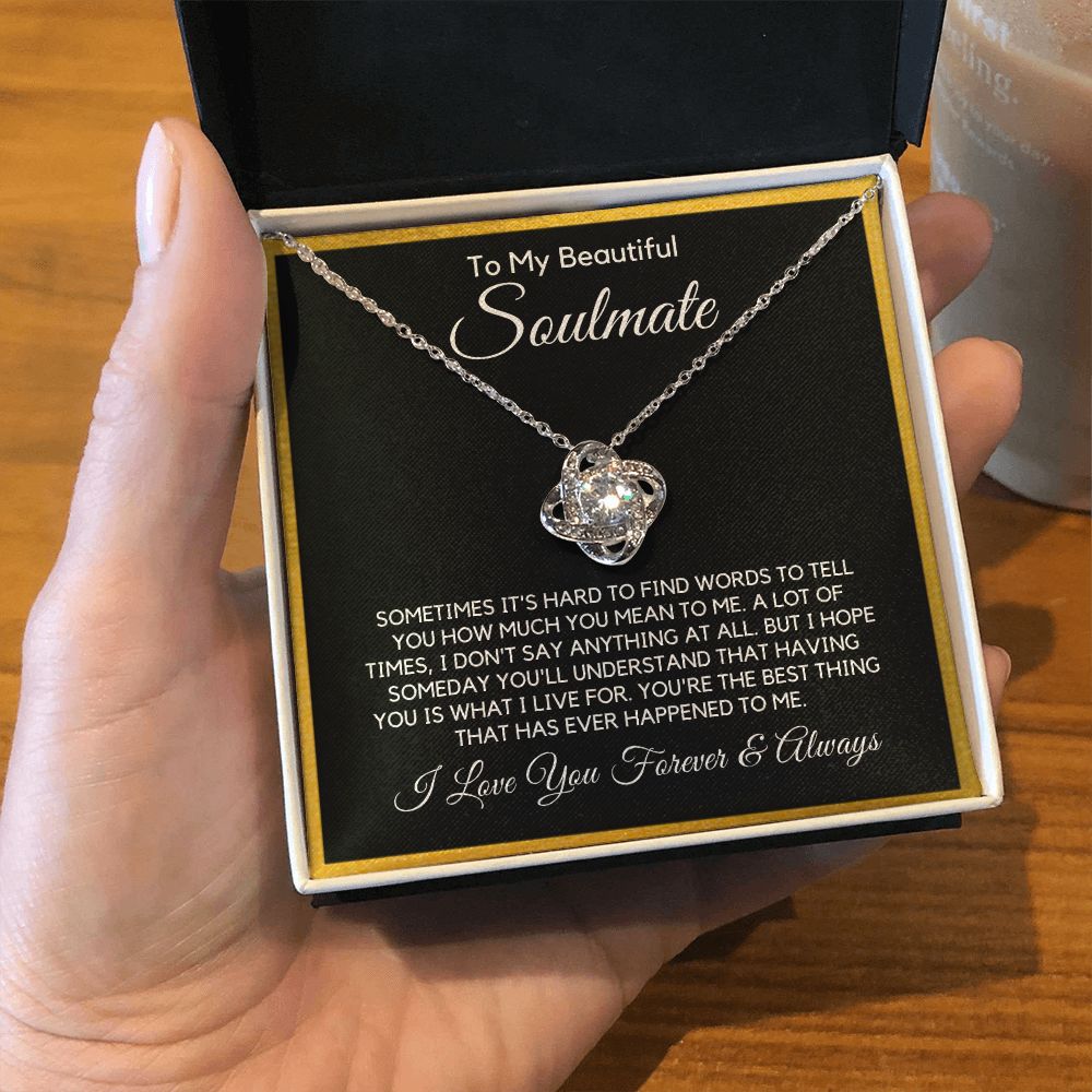 To My Soulmate-"I Live For You" Love Knot Necklace