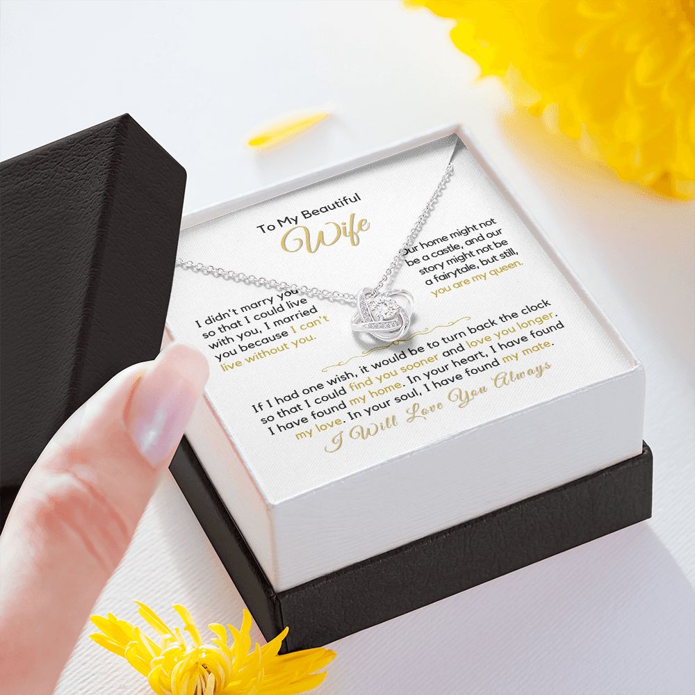To My Wife-"I Found My Mate" Love Knot Necklace