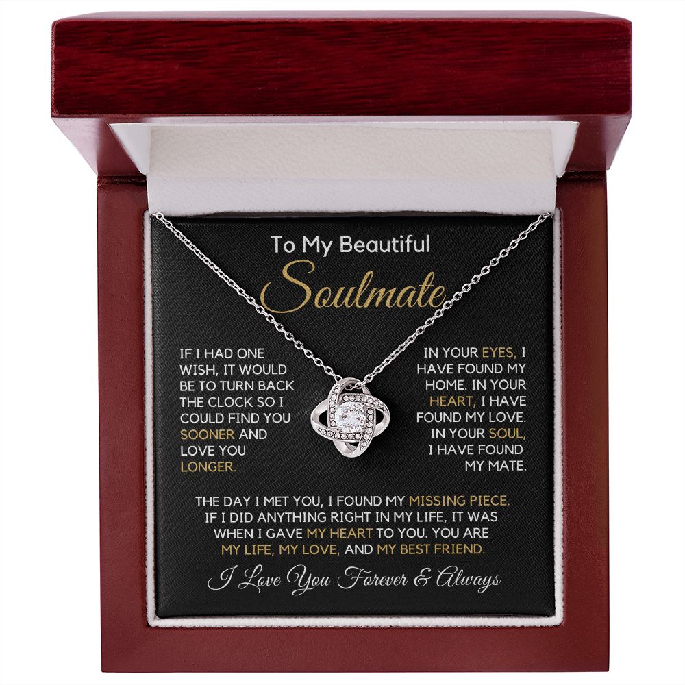 To My Soulmate-"I Found My Home" Love Knot Necklace