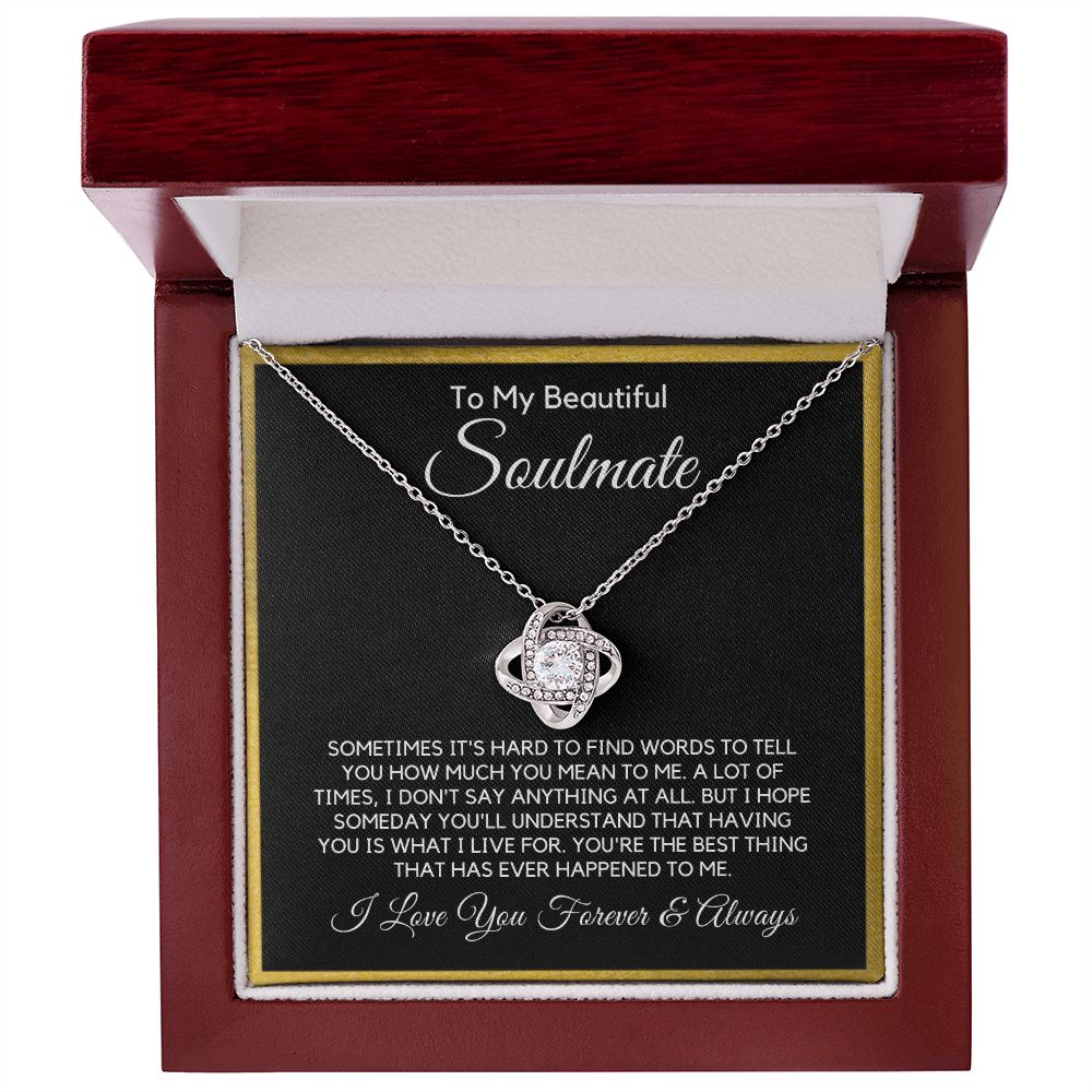 To My Soulmate-"I Live For You" Love Knot Necklace