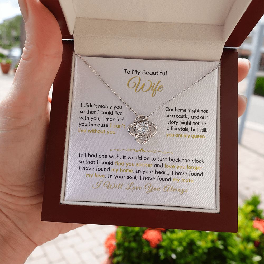 To My Wife-"I Found My Mate" Love Knot Necklace