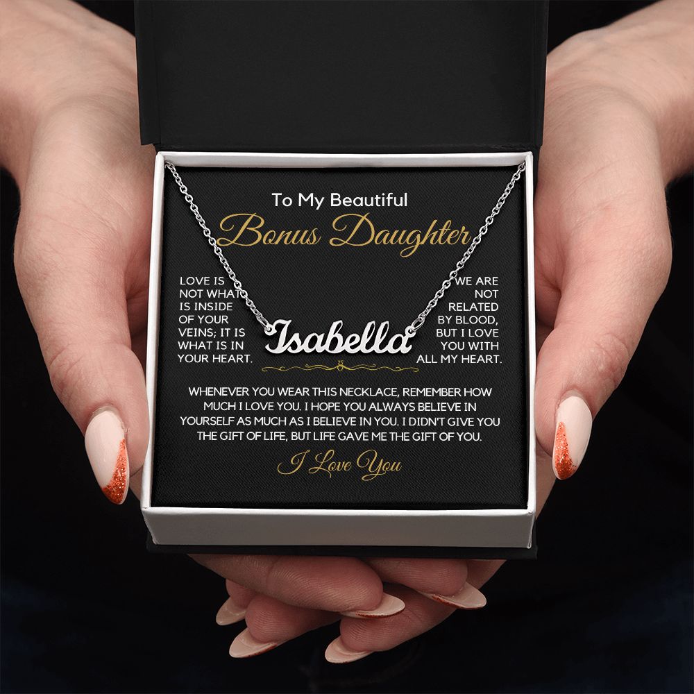 To My Bonus Daughter-"I Believe In You" Personalized Name Necklace