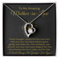 To My Amazing Mother-In-Law-"Grateful For You" Forever Love Necklace