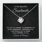 To My Beautiful Soulmate-"Worthy of You" Love Knot Necklace