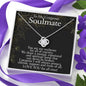 To My Gorgeous Soulmate-For All Eternity-Necklace