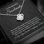 To My Beautiful Soulmate-"You Are My Home" Love Knot Necklace