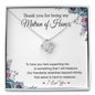 To My Matron of Honor-"I Will Treasure You" Necklace