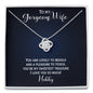 To My Gorgeous Wife-"Sweetest Treasure" Necklace