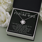 To My Amazing Future Wife-We Belong Together Necklace