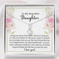 To My Beautiful Daughter-"Best Thing to Me" Alluring Necklace