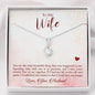 To My Wife-"I Wish I Had Found You Sooner" Alluring Necklace