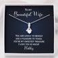 To My Beautiful Wife-"Sweetest Treasure" Alluring Necklace