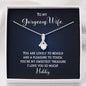 To My Gorgeous Wife-"Sweetest Treasure" Alluring Necklace