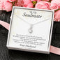 To My Soulmate-For All Eternity, Alluring Beauty Necklace