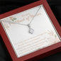 To My Maid of Honor-"I'm Lucky I have You" Alluring Necklace (Mahogany box)