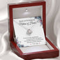 To My Matron of Honor-"I Will Treasure You" Necklace (mahogany box)