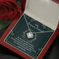 To My Forever Friend-"Stronger Connection" Necklace (mahogany box)