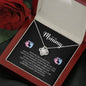 To My Mommy-"So Excited to Meet You" Love Necklace (mahogany box)