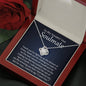 To My Soulmate-"Light Up the Dark" Necklace (mahogany box)