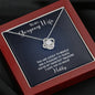 To My Gorgeous Wife-"Sweetest Treasure" Necklace (mahogany box)