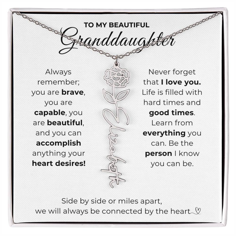 To My Beautiful Granddaughter-"Vibrant Flower" Birth Month Name Necklace