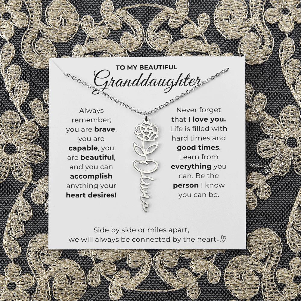 To My Beautiful Granddaughter-"Vibrant Flower" Birth Month Name Necklace