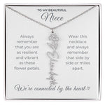 To My Beautiful Niece-"Vibrant Flower" Birth Month Name Necklace