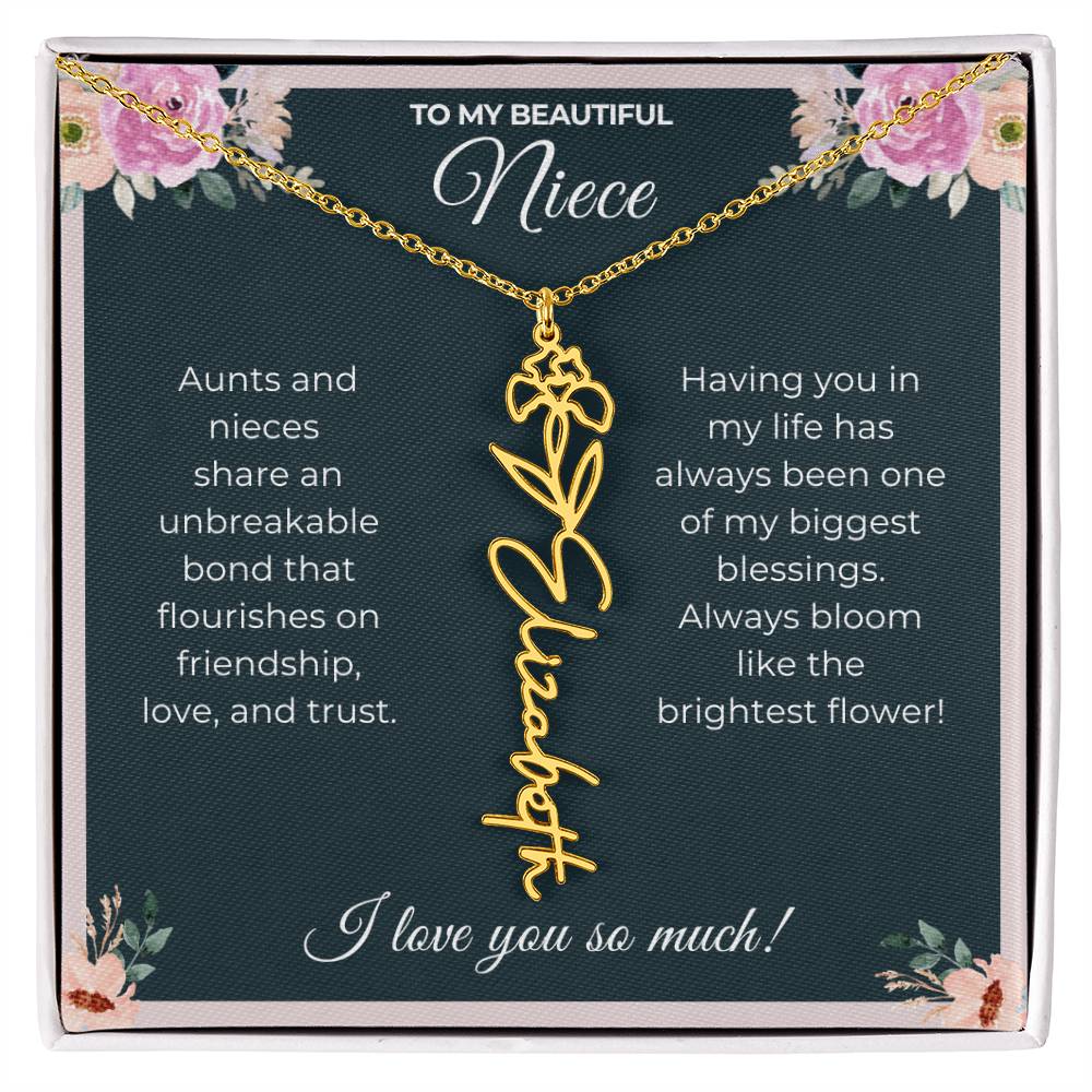 To My Beautiful Niece-"Brightest Flower" Birth Month Name Necklace