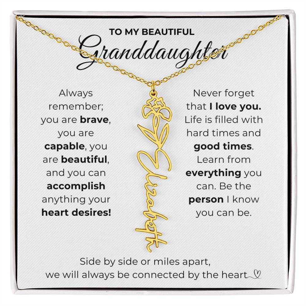 To My Beautiful Granddaughter-"Vibrant Flower" Birth Month Name Necklace