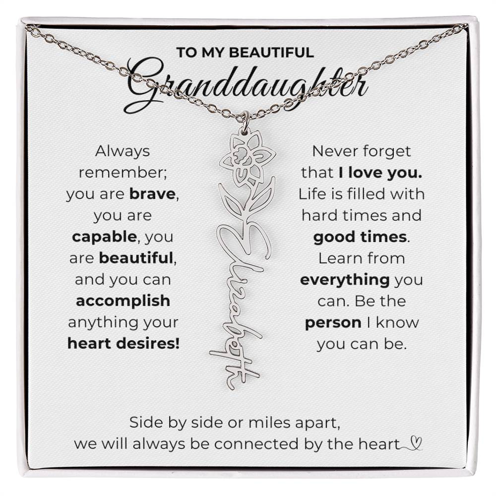 To My Beautiful Granddaughter-"Vibrant Flower" Birth Month Name Necklace