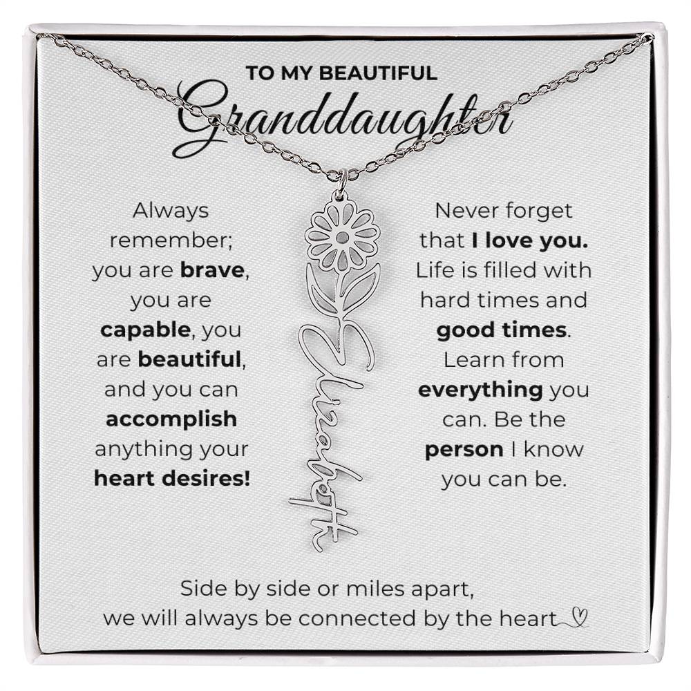 To My Beautiful Granddaughter-"Vibrant Flower" Birth Month Name Necklace