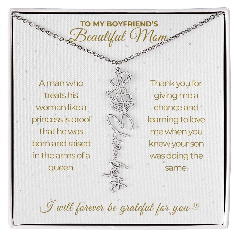 To My Boyfriend's Beautiful Mom-"A Queen" Birth Month Name Necklace