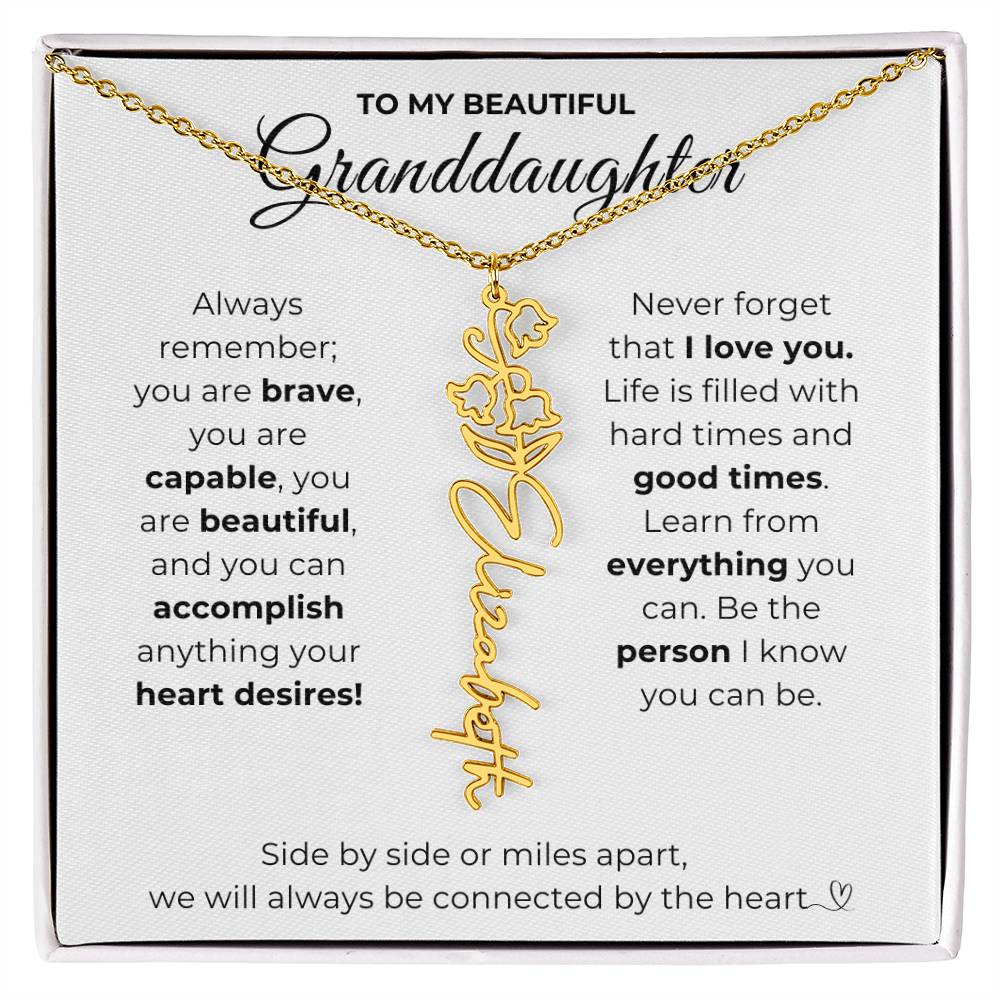 To My Beautiful Granddaughter-"Vibrant Flower" Birth Month Name Necklace