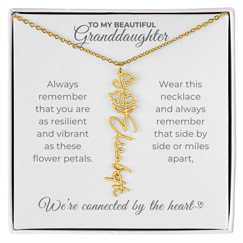 To My Beautiful Granddaughter-"Vibrant and Resilient" Birth Month Name Necklace