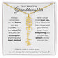 To My Beautiful Granddaughter-"Vibrant Flower" Birth Month Name Necklace
