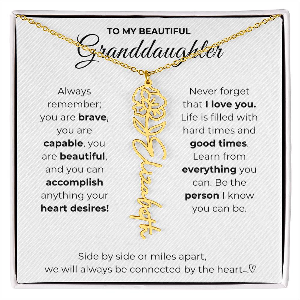 To My Beautiful Granddaughter-"Vibrant Flower" Birth Month Name Necklace