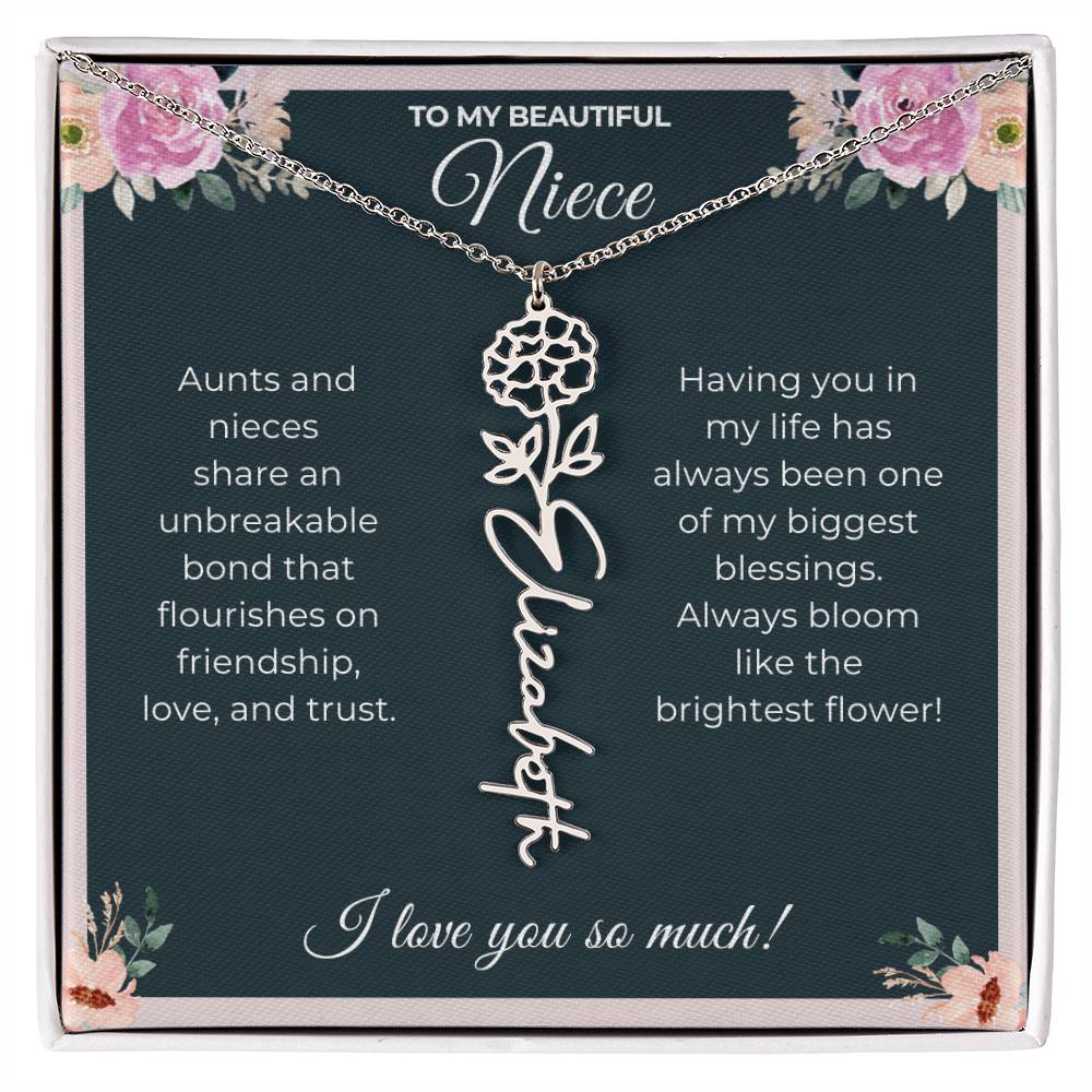 To My Beautiful Niece-"Brightest Flower" Birth Month Name Necklace