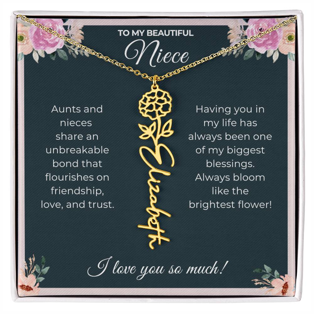 To My Beautiful Niece-"Brightest Flower" Birth Month Name Necklace