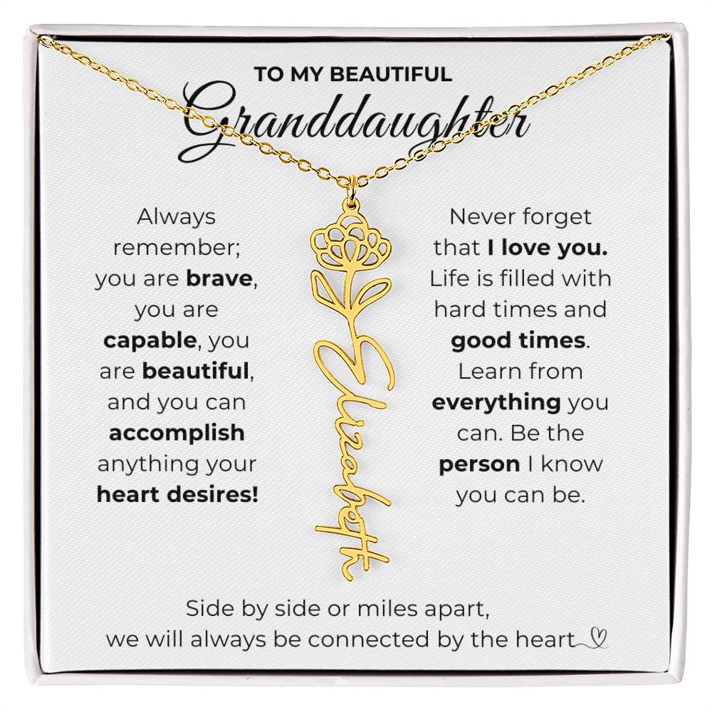 To My Beautiful Granddaughter-"Vibrant Flower" Birth Month Name Necklace