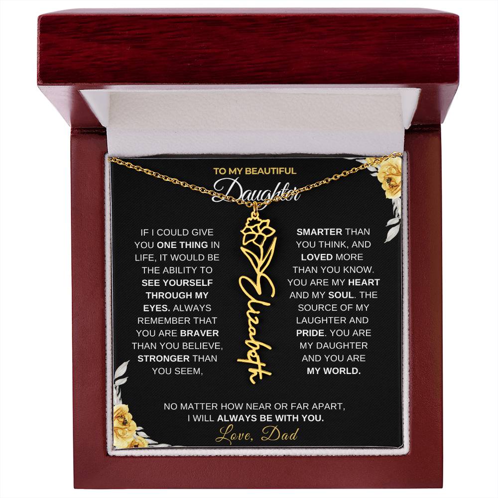 To My Beautiful Daughter-"Always With You" Birth Month Name Necklace