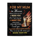 To My Mum In Heaven-"I Miss You" Plush Blanket