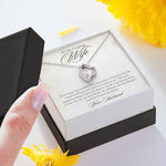 To My Gorgeous Wife-"Never Forget That I Love You" Forever Love Necklace