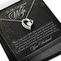To My Gorgeous Wife-"My Heart Belongs to You" Forever Love Necklace