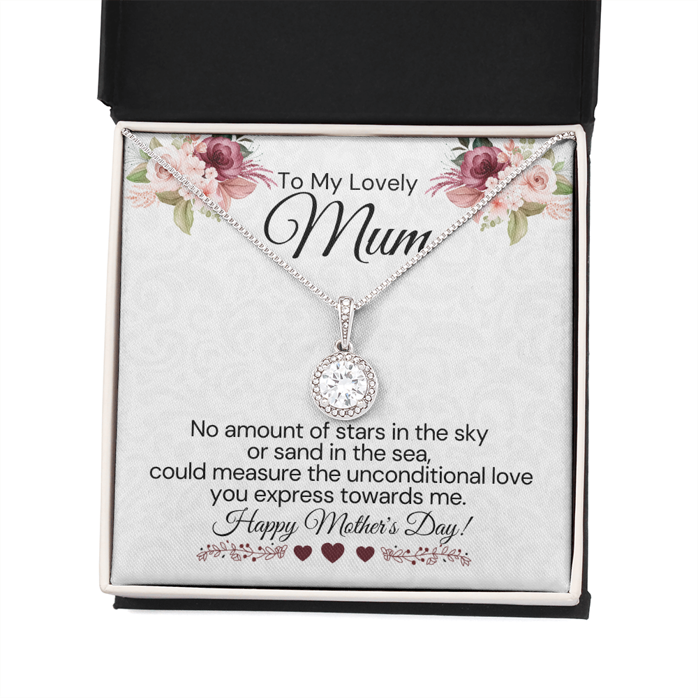 To My Lovely Mum-"Unconditional Love" Eternal Necklace