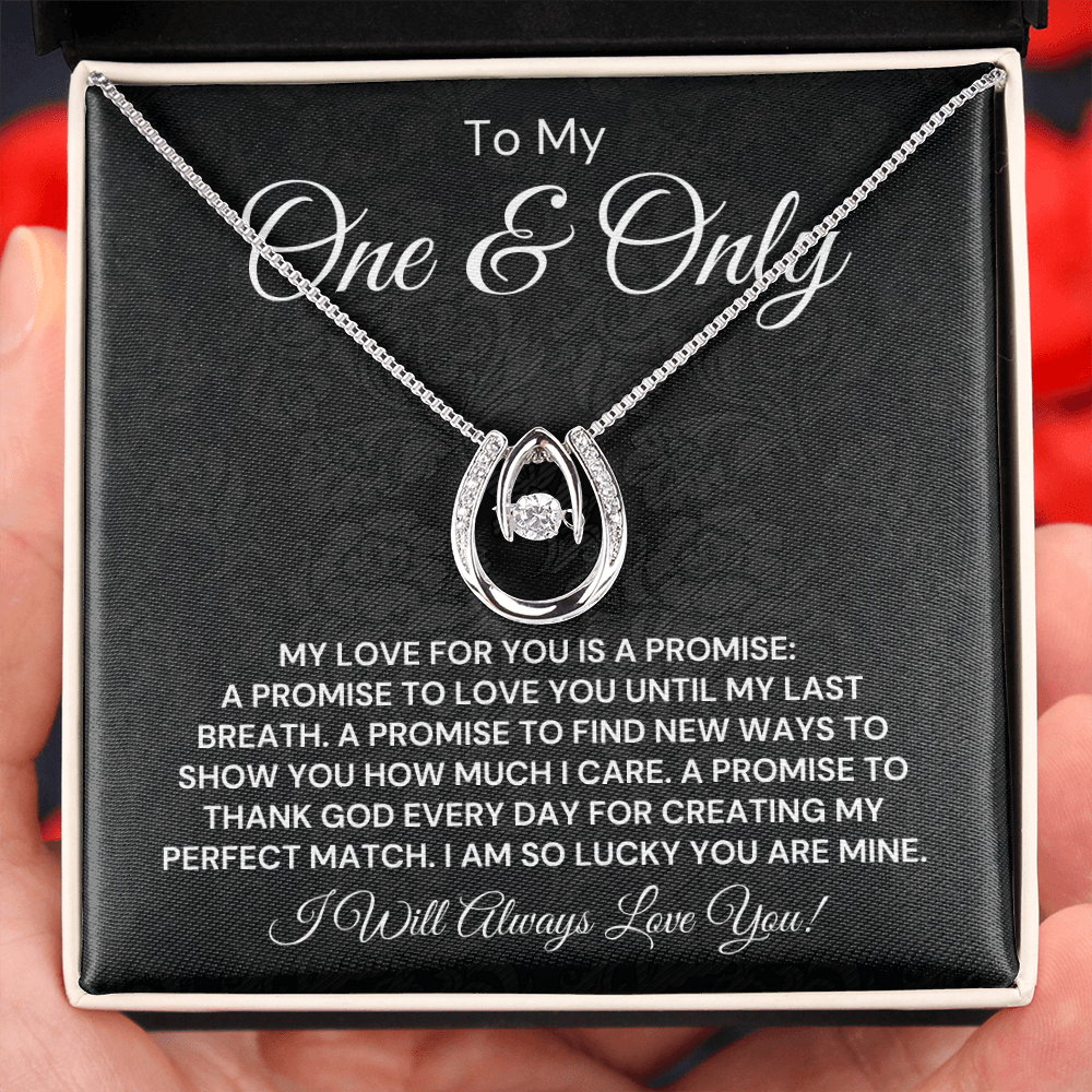 To My One & Only-I Am Lucky to Have You