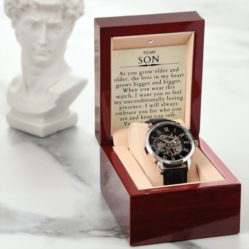 To My Son-"Unconditionally Loving Presence" Watch