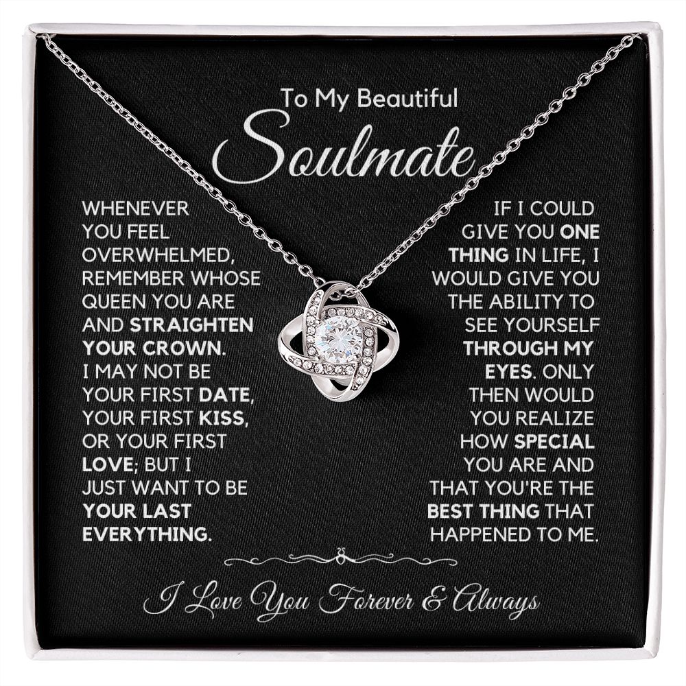 To My Soulmate-"You Are Special To Me" Love Knot Necklace