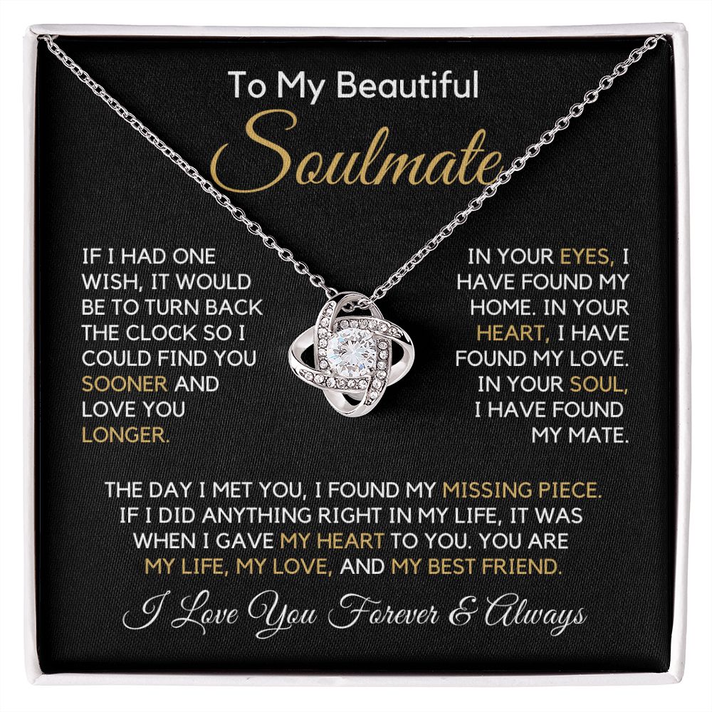 To My Soulmate-"I Found My Home" Love Knot Necklace