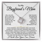 To My Boyfriend's Mom-"Because of You" Love Knot Necklace